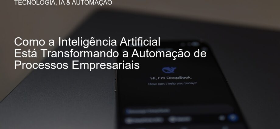 Representação gráfica da inteligência artificial e automação de processos.