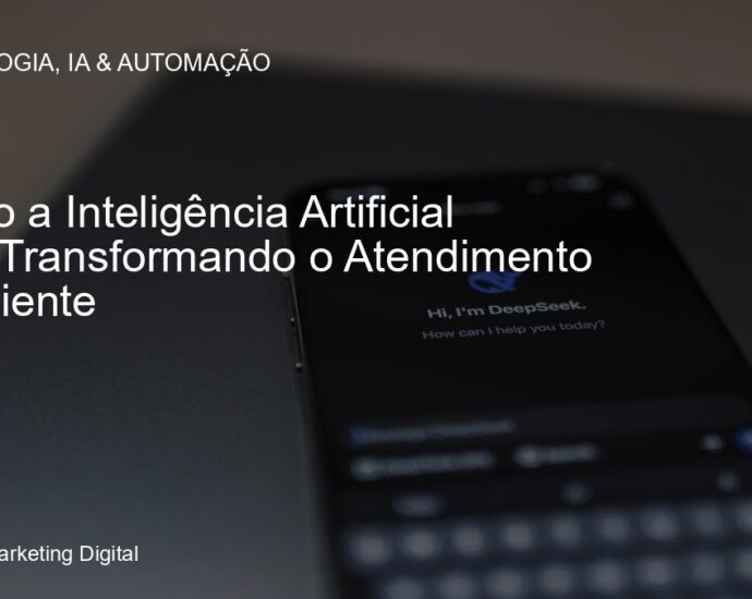 Atendimento ao Cliente com Inteligência Artificial