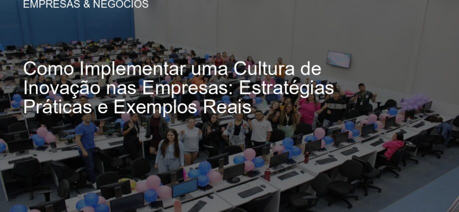 Equipe em reunião discutindo inovações empresariais