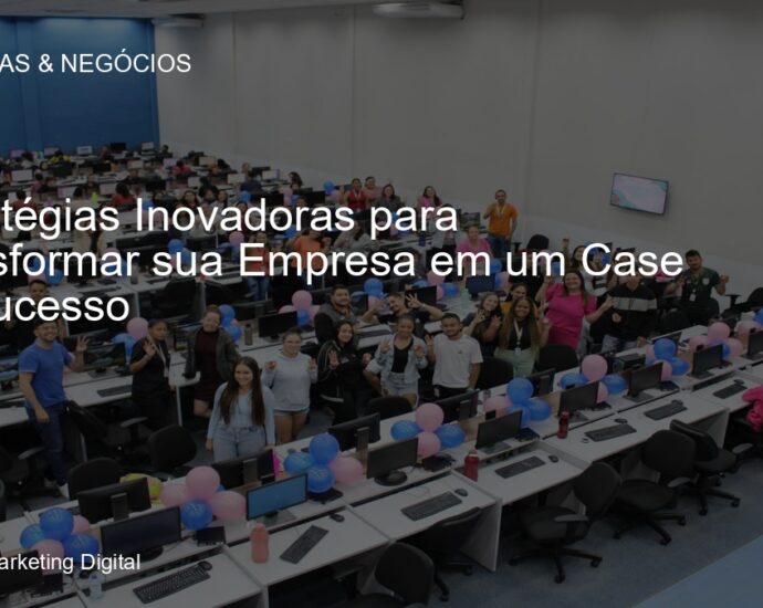 Estratégias Inovadoras para Empresas