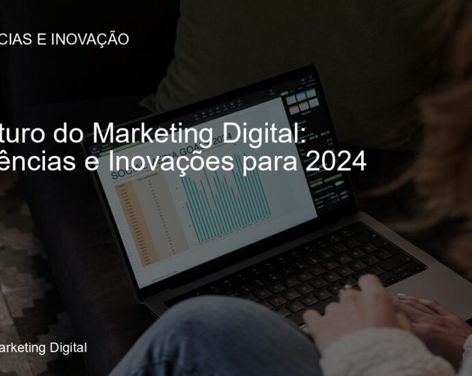 Tendências no marketing digital para 2024